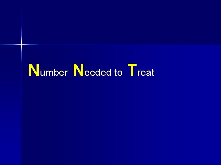 Number Needed to Treat 