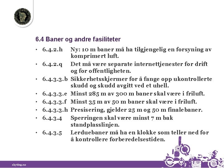 6. 4 Baner og andre fasiliteter • 6. 4. 2. h • 6. 4.