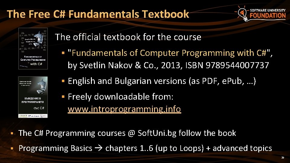 The Free C# Fundamentals Textbook The official textbook for the course § "Fundamentals of
