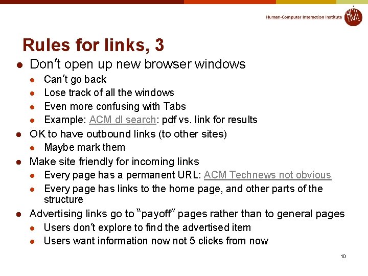 Rules for links, 3 l Don’t open up new browser windows l l l