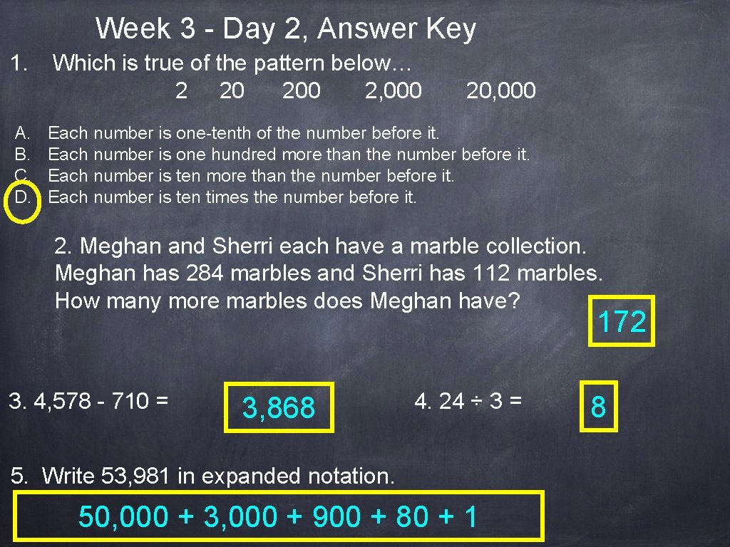 Week 3 - Day 2, Answer Key 1. A. B. C. D. Which is