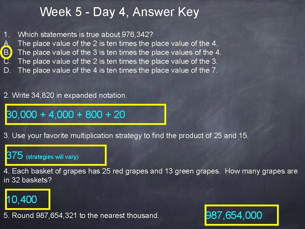 Week 5 - Day 4, Answer Key 1. A. B. C. D. Which statements