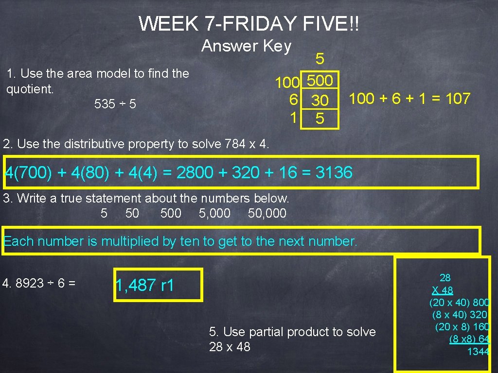 WEEK 7 -FRIDAY FIVE!! Answer Key 5 100 500 6 30 1 5 1.