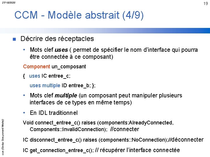 27/10/2020 19 CCM - Modèle abstrait (4/9) n Décrire des réceptacles • Mots clef