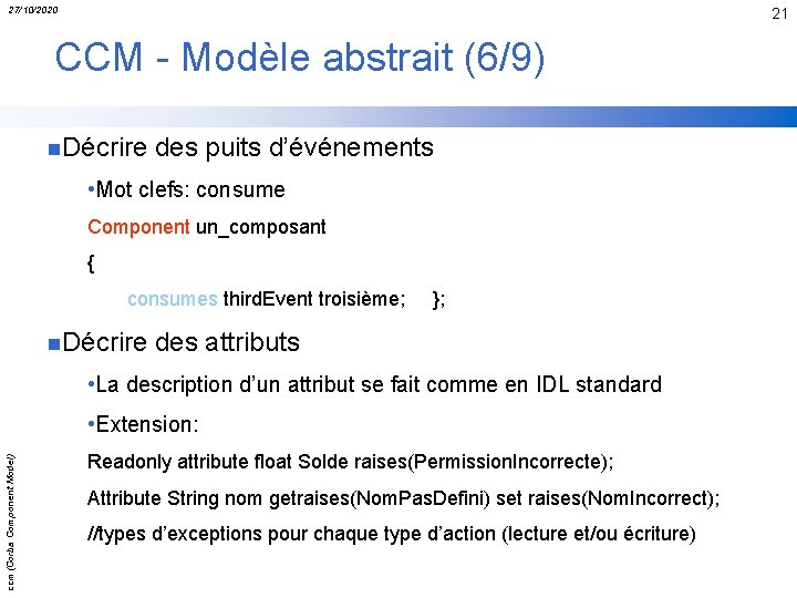 27/10/2020 21 CCM - Modèle abstrait (6/9) n. Décrire des puits d’événements • Mot