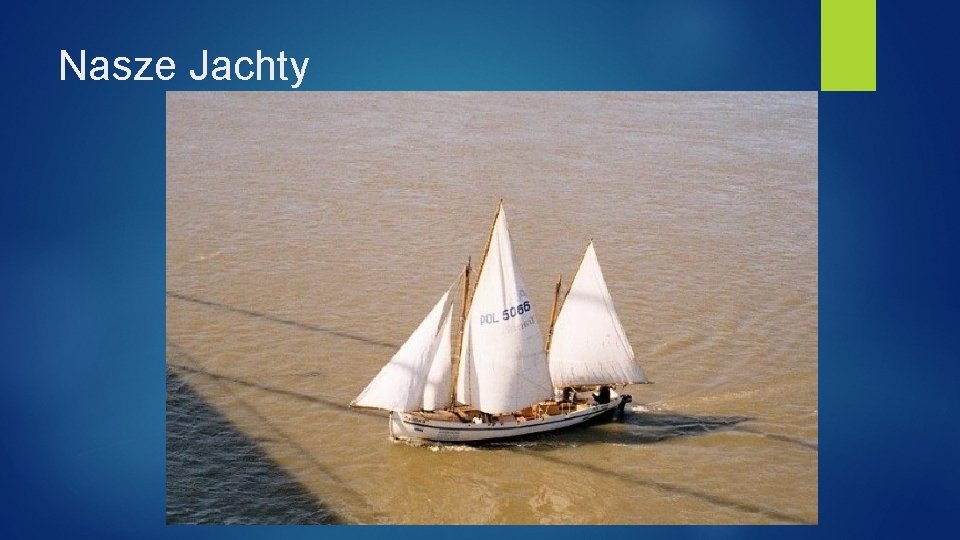 Nasze Jachty Nasze Jachty