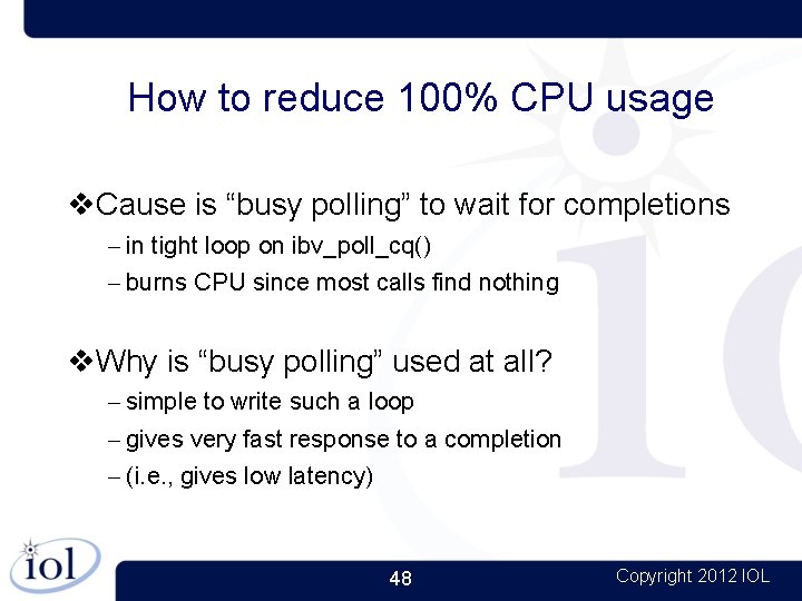 How to reduce 100% CPU usage Cause is “busy polling” to wait for completions