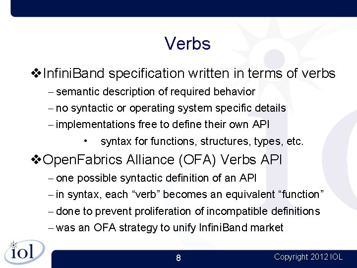 Verbs Infini. Band specification written in terms of verbs – semantic description of required