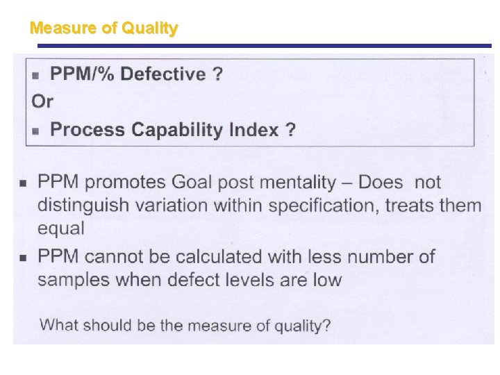 Measure of Quality Measure of Quality