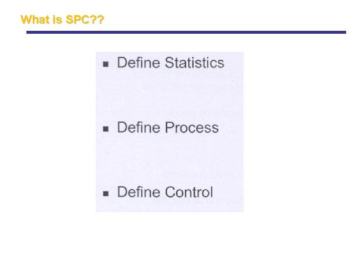 What is SPC? ? What is SPC? ?