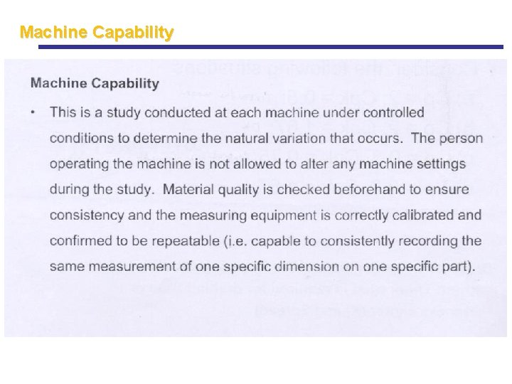 Machine Capability Machine Capability