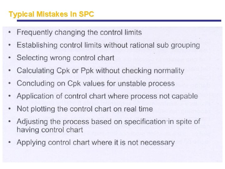 Typical Mistakes In SPC Typical Mistakes In SPC
