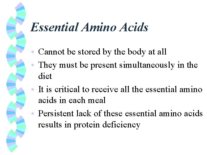 HUMAN NUTRITION The basic nutritional needs Supply energy