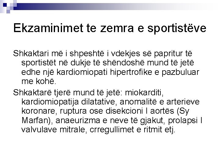 Ekzaminimet te zemra e sportistëve Shkaktari më i shpeshtë i vdekjes së papritur të