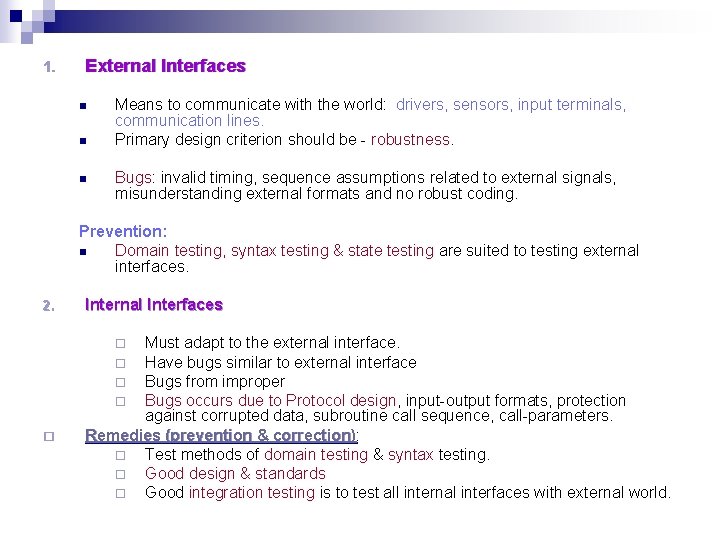 1. External Interfaces n n n Means to communicate with the world: drivers, sensors, 1. External Interfaces n n n Means to communicate with the world: drivers, sensors,