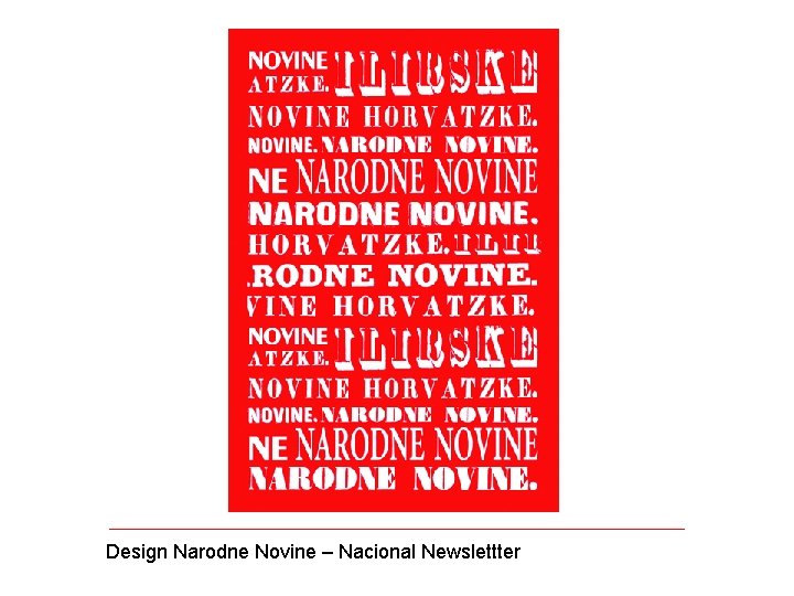 Design Narodne Novine – Nacional Newslettter 