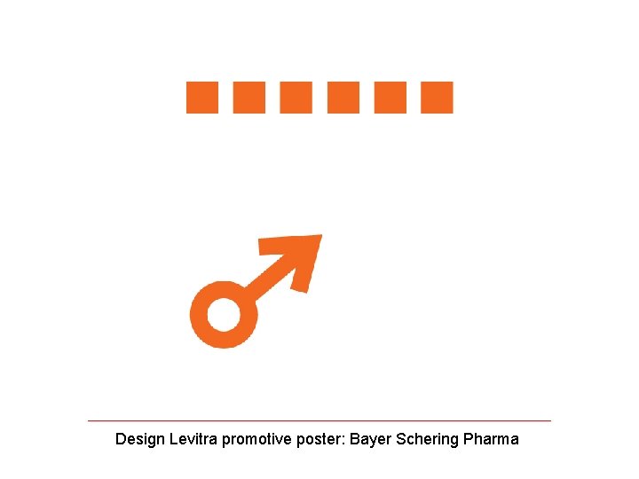 Design Levitra promotive poster: Bayer Schering Pharma 