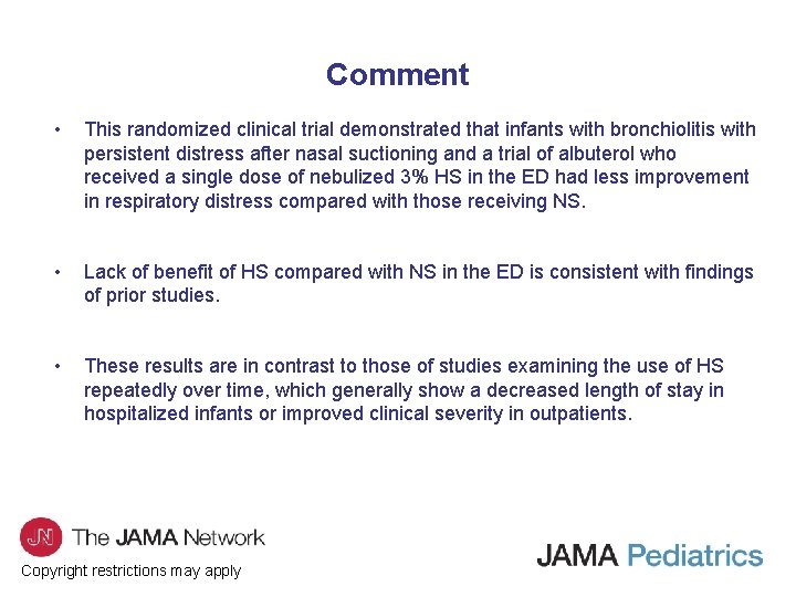 Comment • This randomized clinical trial demonstrated that infants with bronchiolitis with persistent distress