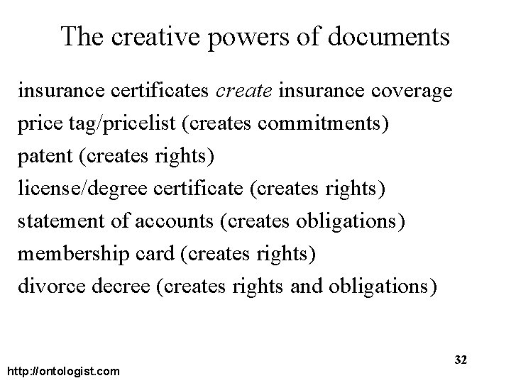 The creative powers of documents insurance certificates create insurance coverage price tag/pricelist (creates commitments)