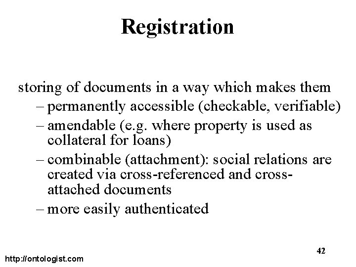 Registration storing of documents in a way which makes them – permanently accessible (checkable,
