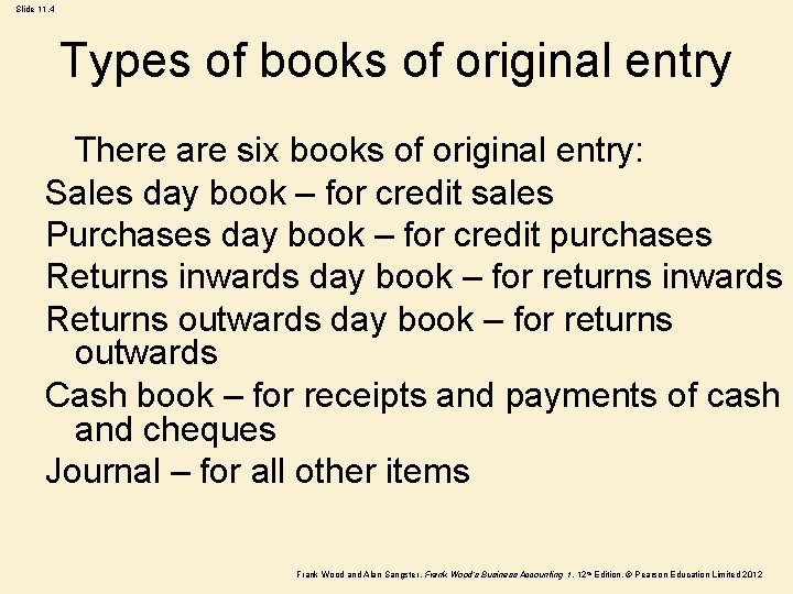 Slide 11 1 Chapter 11 Books of original