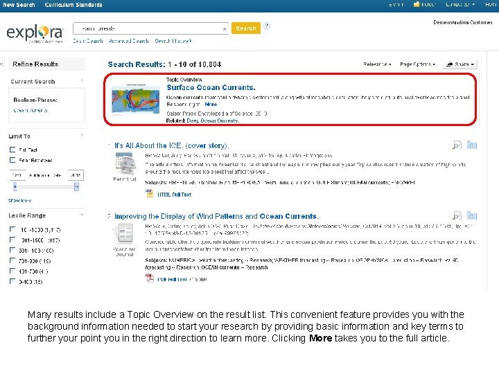 Many results include a Topic Overview on the result list. This convenient feature provides