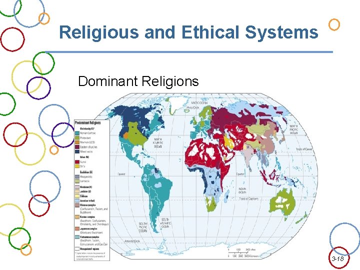 Religious and Ethical Systems Dominant Religions 3 -18 