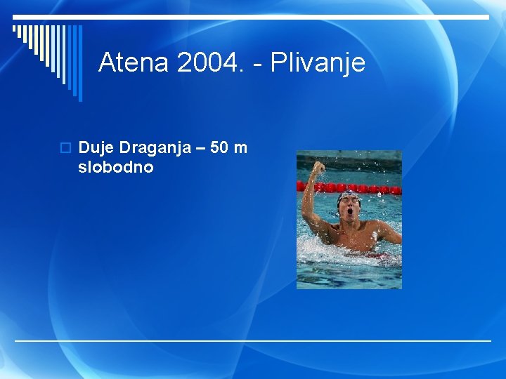 Atena 2004. - Plivanje o Duje Draganja – 50 m slobodno 