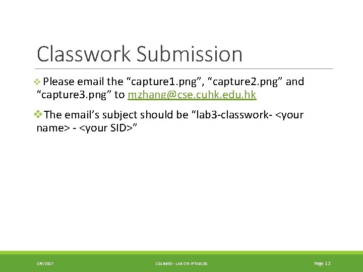 Classwork Submission v Please email the “capture 1. png”, “capture 2. png” and “capture