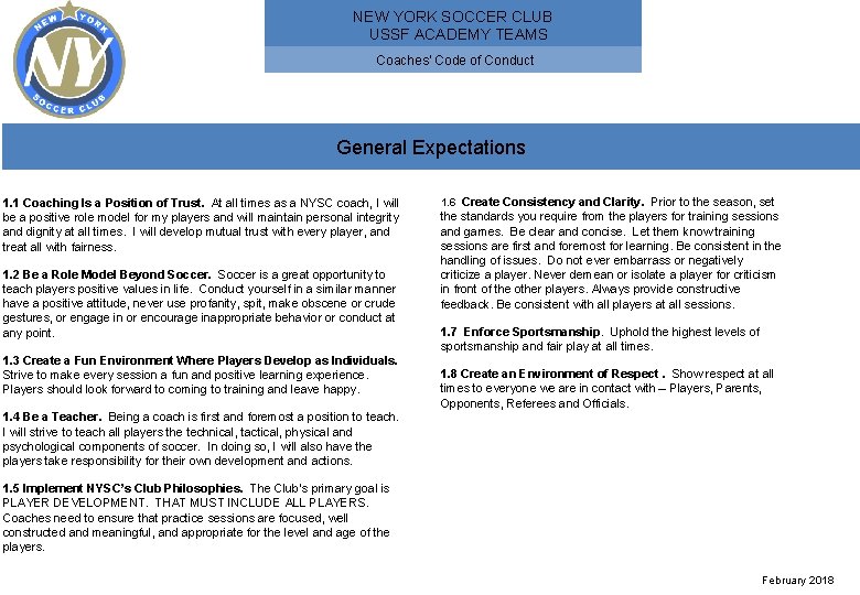 NEW YORK SOCCER CLUB USSF ACADEMY TEAMS Coaches' Code of Conduct General Expectations 1.