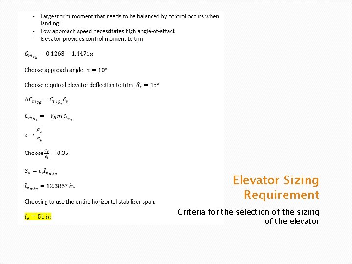 Elevator Sizing Requirement Criteria for the selection of the sizing of the elevator 
