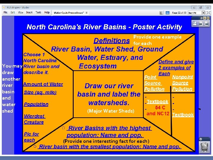 Provide one example for each You may draw another river basin and water shed