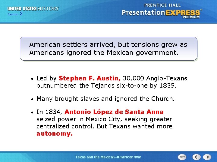 225 Section Chapter Section 1 American settlers arrived, but tensions grew as Americans ignored