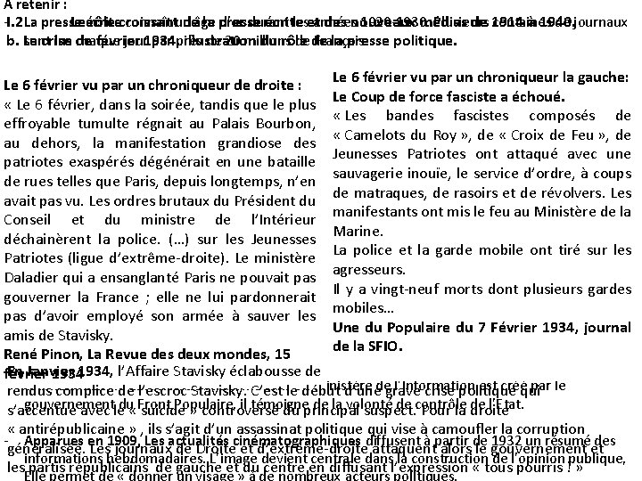 A retenir : Le rôle croissant de la presse écrite et des nouveaux médias