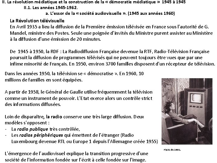 II. La révolution médiatique et la construction de la « démocratie médiatique » 1945