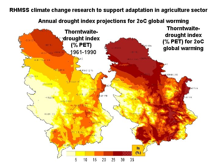 RHMSS climate change research to support adaptation in agriculture sector Annual drought index projections