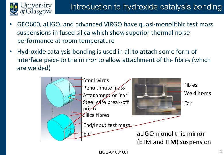 Introduction to hydroxide catalysis bonding • GEO 600, a. LIGO, and advanced VIRGO have