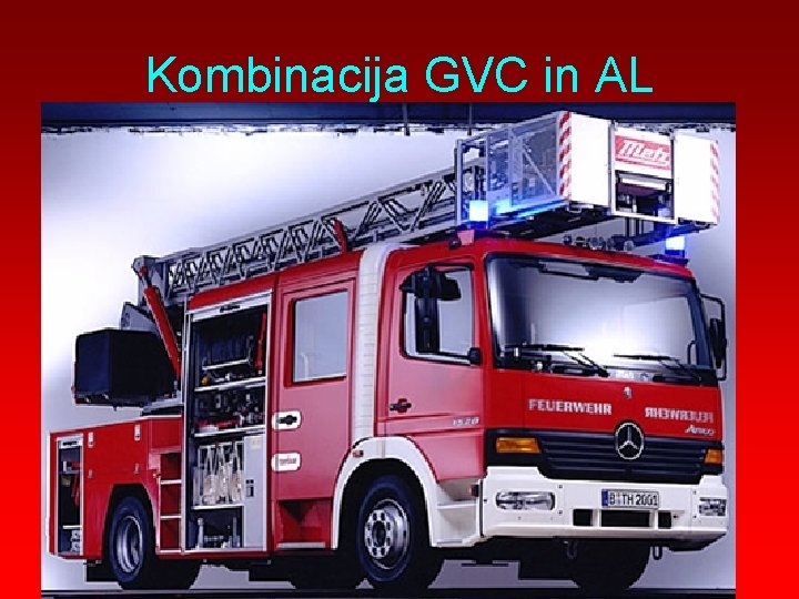 Kombinacija GVC in AL 