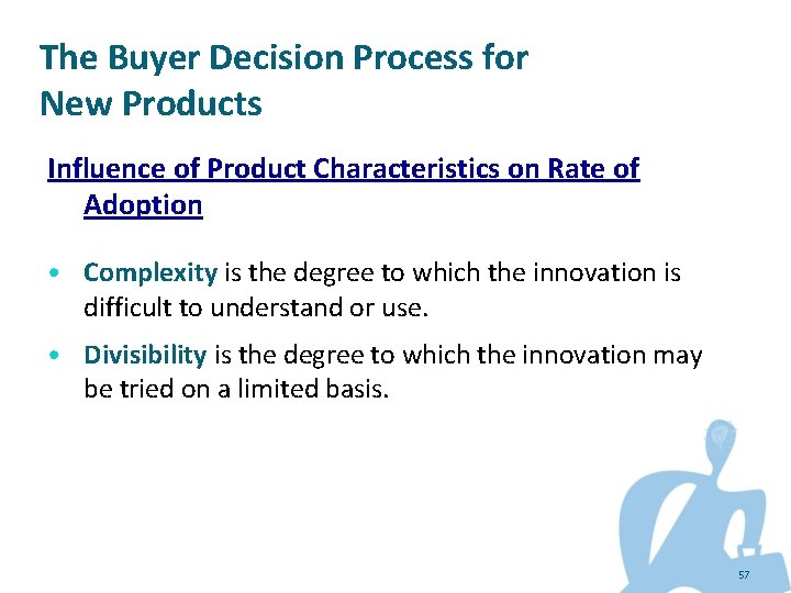 The Buyer Decision Process for New Products Influence of Product Characteristics on Rate of