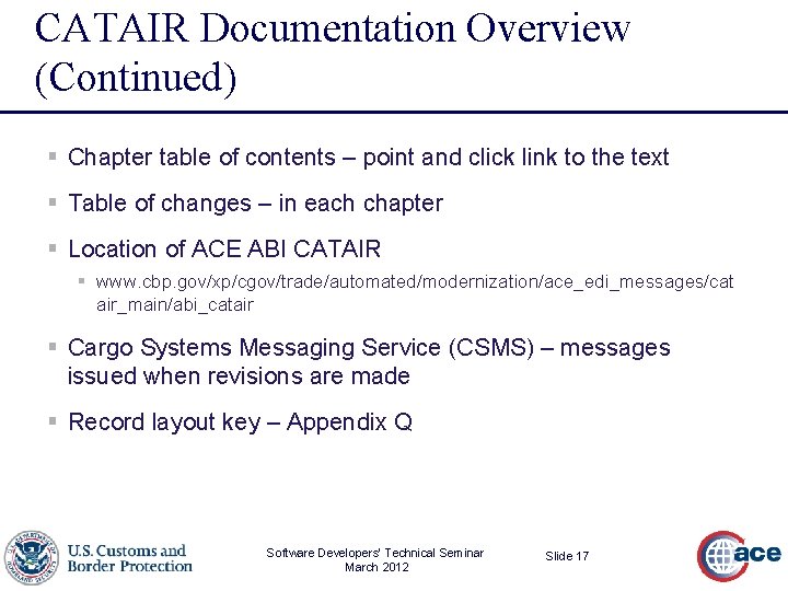 CATAIR Documentation Overview (Continued) § Chapter table of contents – point and click link