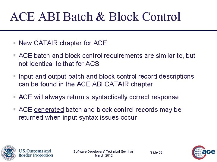ACE ABI Batch & Block Control § New CATAIR chapter for ACE § ACE