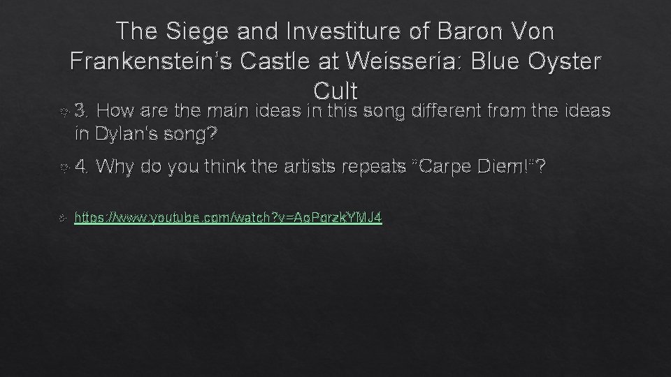 The Siege and Investiture of Baron Von Frankenstein’s Castle at Weisseria: Blue Oyster Cult