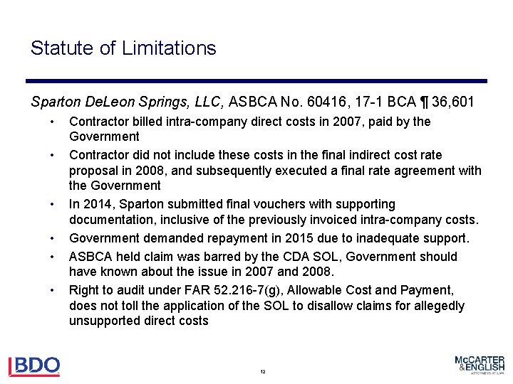 Statute of Limitations Sparton De. Leon Springs, LLC, ASBCA No. 60416, 17 -1 BCA