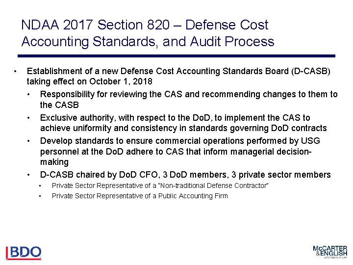 NDAA 2017 Section 820 – Defense Cost Accounting Standards, and Audit Process • Establishment