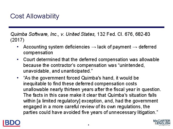 Cost Allowability Quimba Software, Inc. , v. United States, 132 Fed. Cl. 676, 682