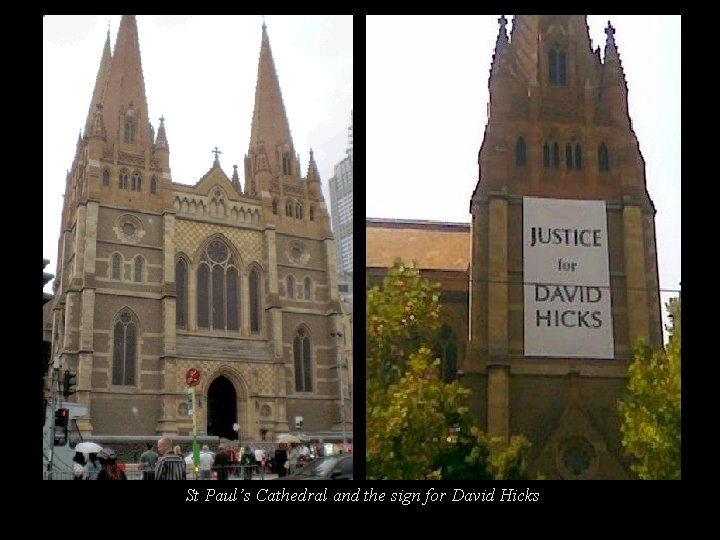 St Paul’s Cathedral and the sign for David Hicks 