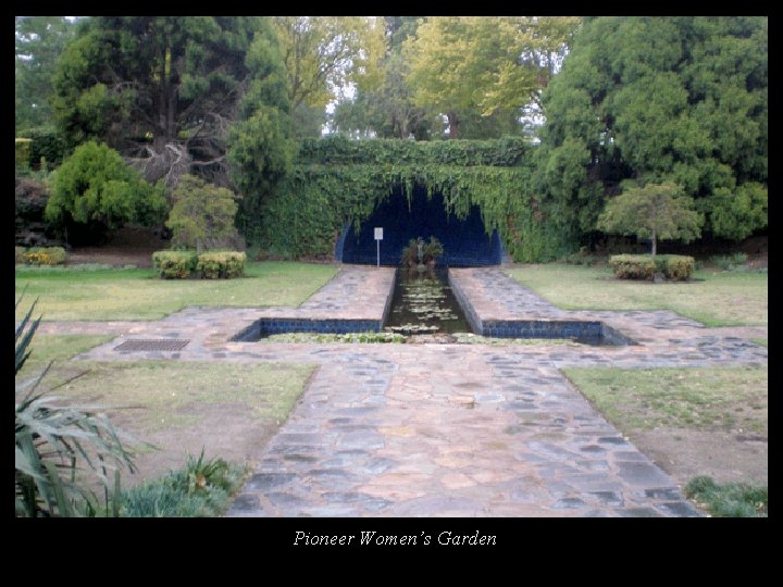Pioneer Women’s Garden 