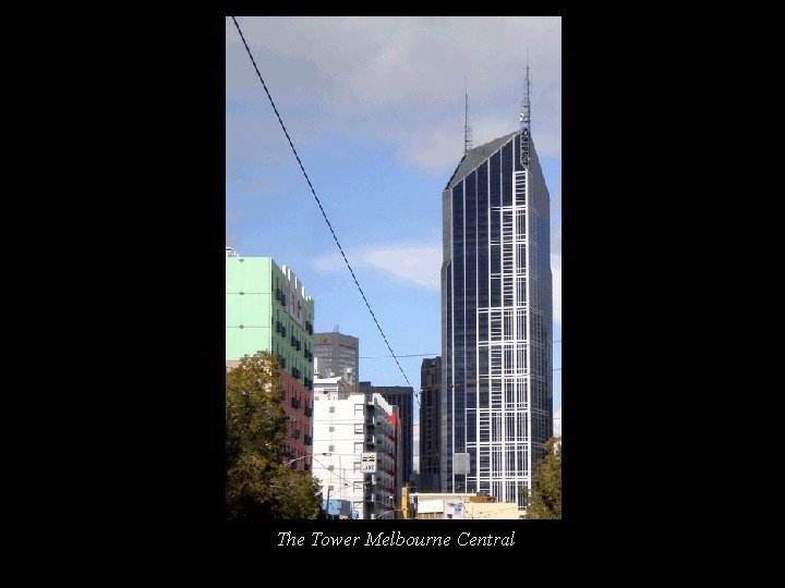 The Tower Melbourne Central 