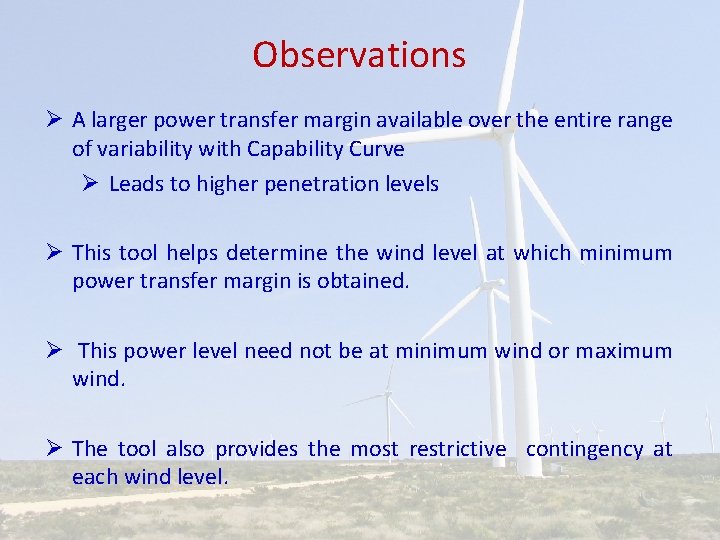 Observations Ø A larger power transfer margin available over the entire range of variability