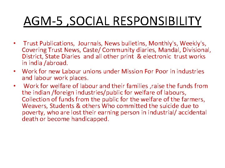 AGM-5 , SOCIAL RESPONSIBILITY Trust Publications, Journals, News bulletins, Monthly's, Weekly's, Covering Trust News,